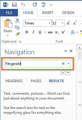 b) The navigation pane will appear on the left side of the screen. c) Type the text you want to find in the field at the top of the navigation pane. In our example, we'll type the author's last name.