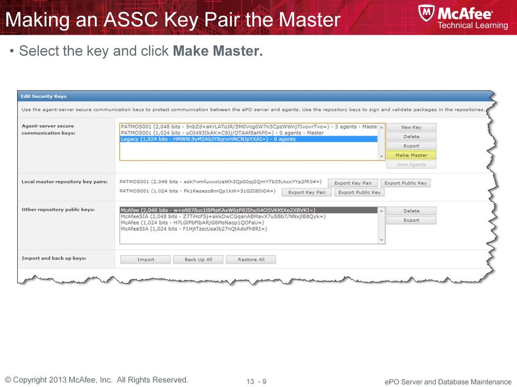 Before deleting the previous master key pair from the list, wait until all agents begin using the new master key pair.