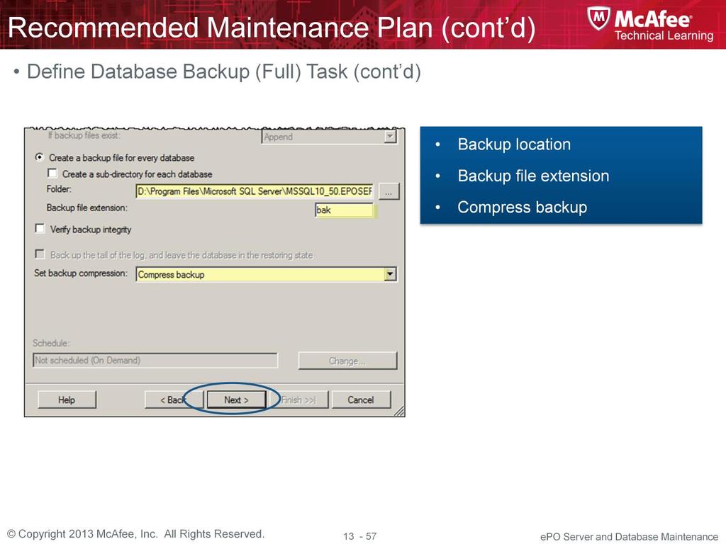 Creating Maintenance Plan (Continued) 22. Click the down arrow by the Databases drop list. A popup menu opens. 23.