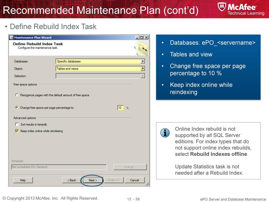 Creating Maintenance Plan (Continued) 26. Click the down arrow by the Databases drop list. A popup menu opens. 27.