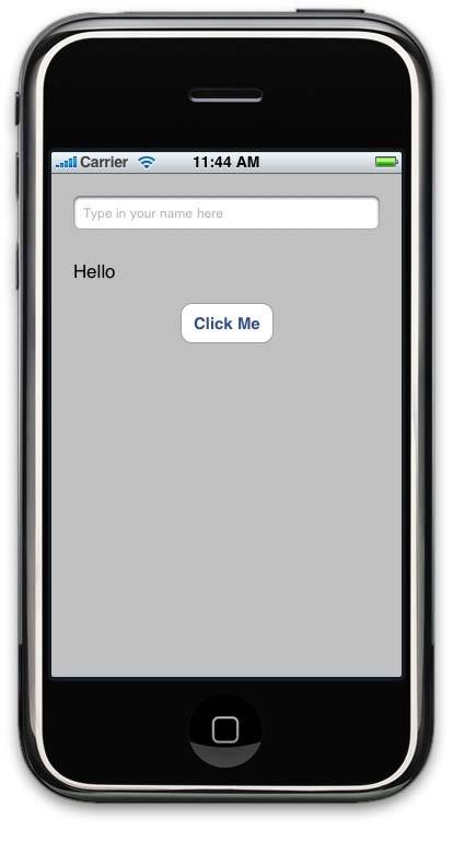 My First iphone App 1. Tutorial Overview In this tutorial, you re going to create a very simple application on the iphone or ipod Touch. It has a text field, a label, and a button.