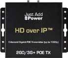 USB 2.0 - Image Pull Image Push VBS-HDMI-715POE 2G Omega/3G+ Transmitter 1080p Max input (CEC,USB,Audio) POE - Maximum 1080p video and HDCP 1.