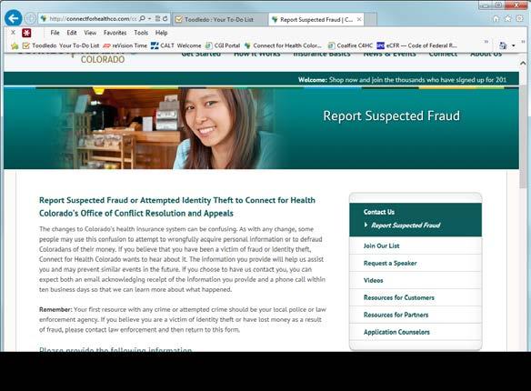 Fraud Reporting Capability Form available on website o http://connectforhealthco.