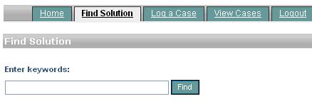 Find Solution Once you log into the Portal, you can search for and view a Solution to your questions and issues.