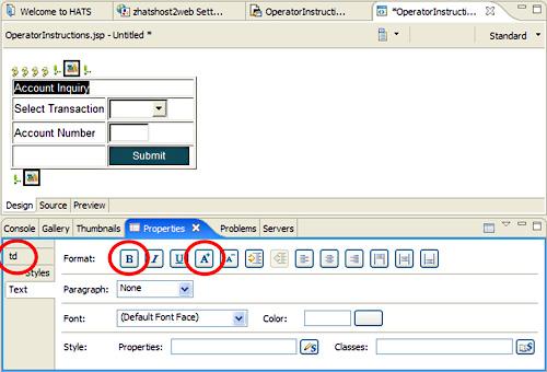 13. Click one time to the right of Account Inquiry to deselect it. The Properties view will change to show attributes for the table cell (td). 14.