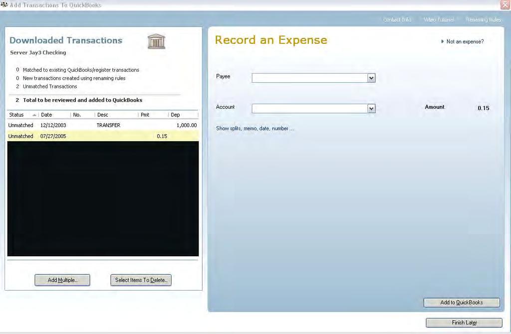 Select the Payee if an expense and select the account the transaction should point to.