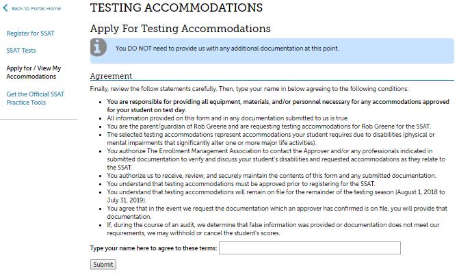 Documentation Submission Option 1: Not Required Based upon the information you entered and your student s testing needs, the form will