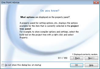 One Point Advice dialog box This dialog box is used to display tips for using CS+. Figure A.65 One Point Advice Dialog Box (1) (2) (3) [Function buttons] The following items are explained here.