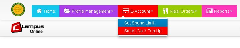 Setting Spend Limit 1. On the home page, click the E-Account tab and then the Set Spent Limit option. 2.