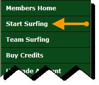 How to Surf We will start off with surfing, as that is how you will earn credits to show your site, banners and text ads.