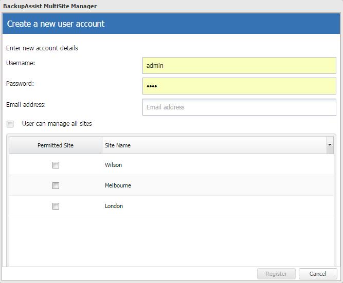Create new Selecting Create new opens the Create a new user account dialog, which is used to create user accounts and assign access to the required sites. To create an account: 1.