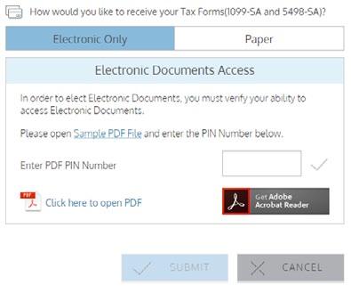 If you choose electronic only, you must complete a brief verification test to ensure you can open and view PDF files.
