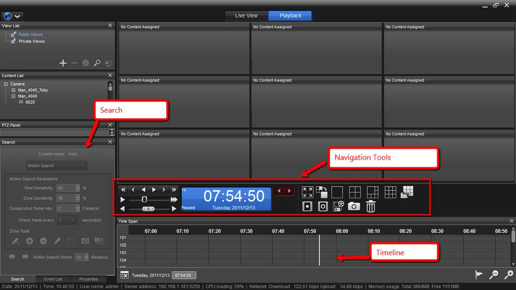 7.3.1 Search Panel In this panel, you may set up a search for motion in videos. 7.3.2 Timeline Timeline is a user-friendly representation of time and recorded data.