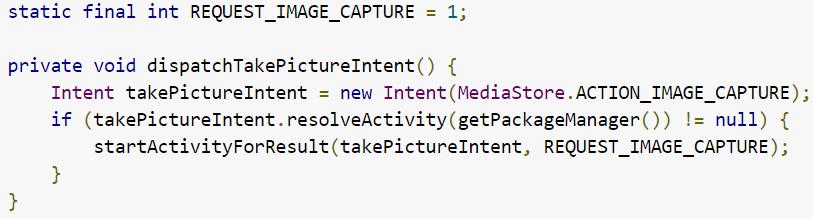 Code to Take a Photo with the Camera App 1. Build Intent describing taking a picture 3.