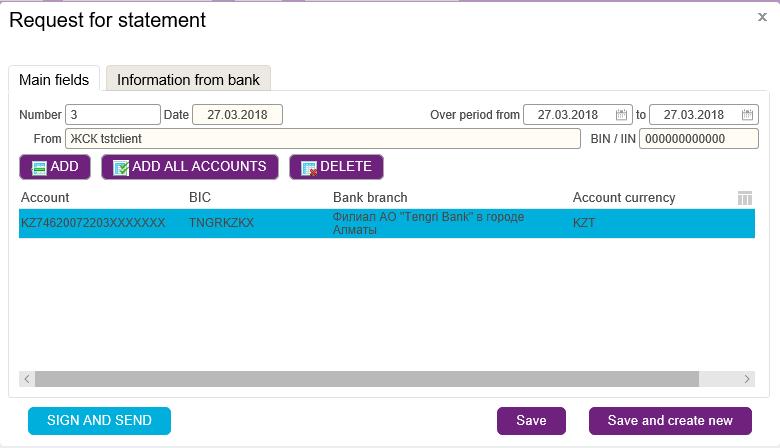 4) After the account appears on the screen requesting a statement, please select Sign and send. 5) After that, your request will go to the bank for processing.