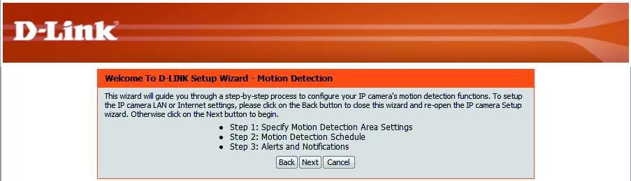 This wizard will guide you through a step-by-step process to conigure your camera's motion detection functions.