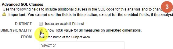Match Case un-ticked by default 3. Scroll down to the Advanced SQL Clauses section from here select Show Total value for all measures on unrelated dimensions 4. Select Results 5.
