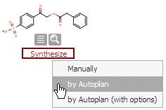 Start an AutoPlan Click the Synthesize link under a structure in the results or in the Synthesis Planner and select by Autoplan.