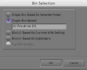Name your Bin after your Ki Pro Storage Module It is a good idea to have set the AMA Bin settings to a name that corresponds to your drive