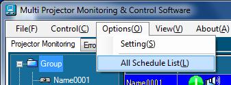 Schedule set up for projector named Name0001 using <Create Schedule> window Clock icon displayed next to Name0001.