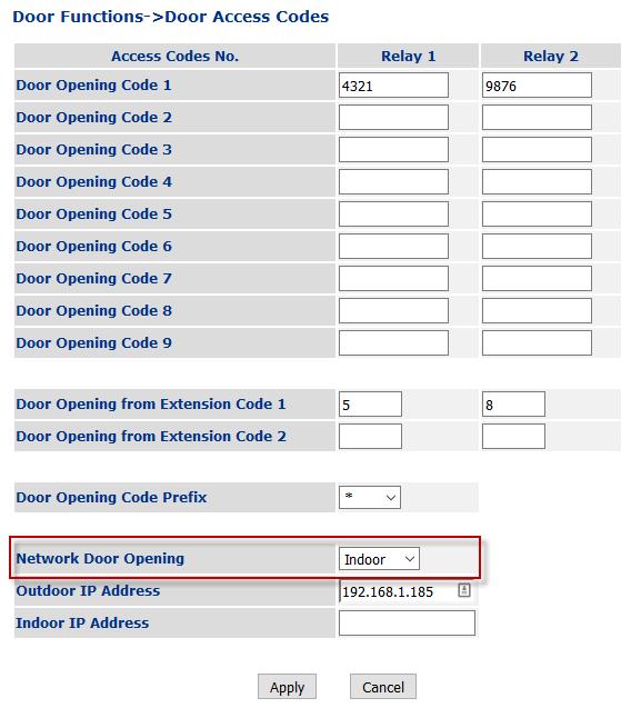Select Indoor option in the Network Door Opening field Figure 8-15 Network Door Opening mode