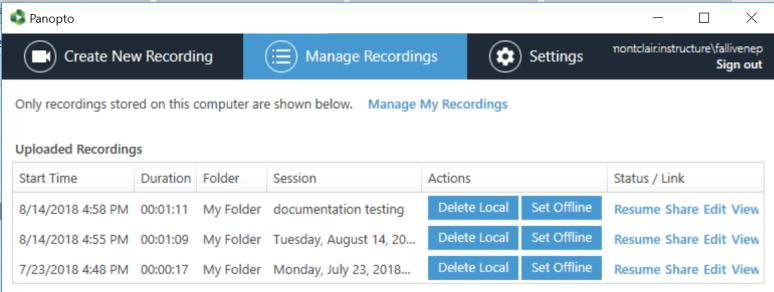 again After Uploading a video from the Recorder, you will see the Manage Recordings tab. Here you can view the Start Time, Durations, Folder and Session Name.