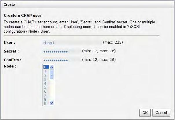 5.3.5 CHAP Account CHAP account is used to manage CHAP accounts for authentication.