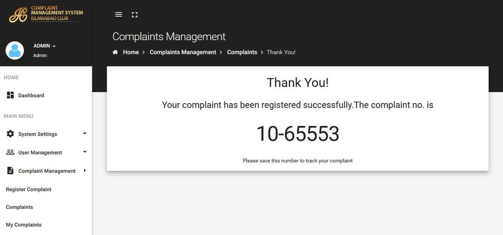 2. My Complaints Figure 2-3 Complaint registered successfully Member can view