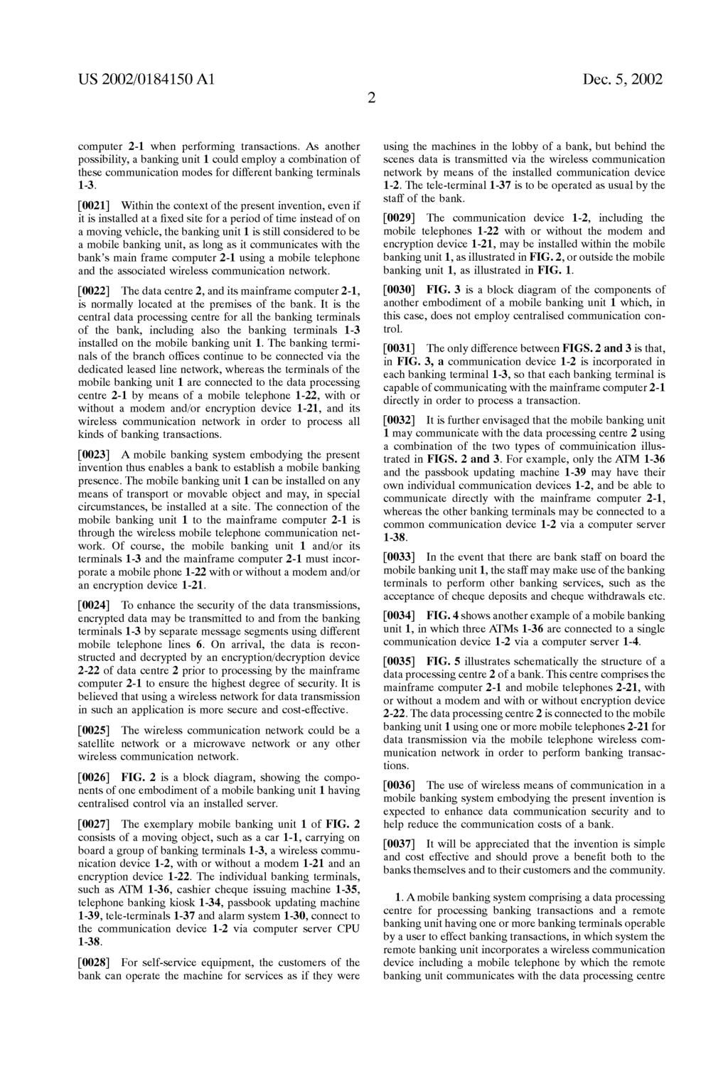 US 2002/0184150 A1 Dec. 5, 2002 computer 2-1 When performing transactions.