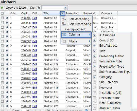 Clarivate Analytics ScholarOne Abstracts Review Administrator Guide Page 25 Display or Hide Columns Place your mouse over any column header and select the down-arrow (far right of column header).