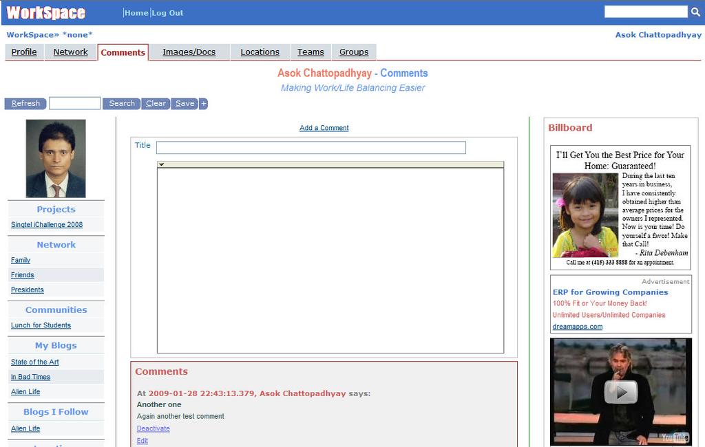 10 DreamApps WorkSpace: A Guide to Demo Site Comments Comments are short messages that you can send anytime to any person, including yourself, while you are in his/her profile page.