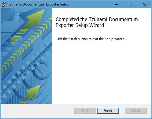 5. In the Completed Tzunami Documentum Exporter Setup Wizard, to exit the wizard, click Finish.