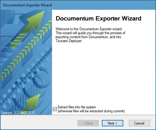 Figure 2-1: Documentum Exporter Wizard Table 2-1: Documentum Exporter, Welcome screen - Description of fields Fields Extract files into file system (otherwise files will be extracted during commit