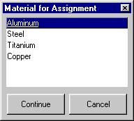 Assigning Material Properties Any unassigned model entities will take on the material that is currently displayed in the Default Material drop down list.