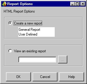 To generate an HTML report using the predefined format, do the following: Click on the Show Report button. The Report Options dialog appears. Click on the Create a new report radio button.