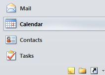 OUTLOOK - CALENDAR CALENDAR: How Do I Access the Outlook Calendar? Click on Calendar in the Navigation Pane.