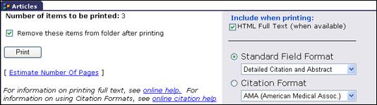 Print/E-mail/Save Printing Your Results To print an article: 1. From the article, click Print. The Print Manager appears. 2. Accept the defaults and click Print.