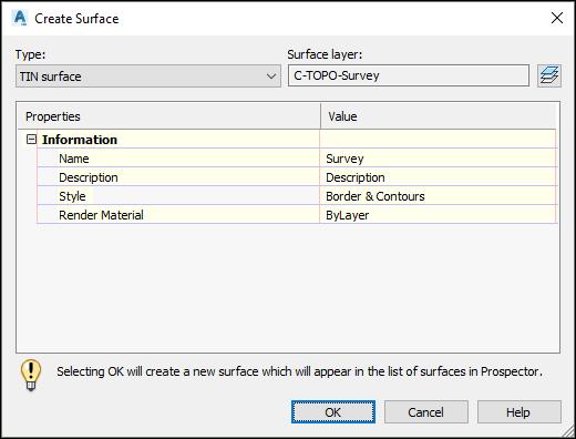 5.1.2 Creating the Survey Surface Chapter: Building a Survey Quality Surface 1. On the Prospector tab of the Toolspace, right-click on Surfaces and select Create Surface. 2.