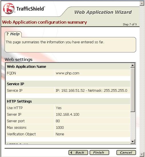 Chapter 4 Step 7: Web Application configuration summary Upon completion of the wizard configuration, the Web Application configuration summary window is displayed.