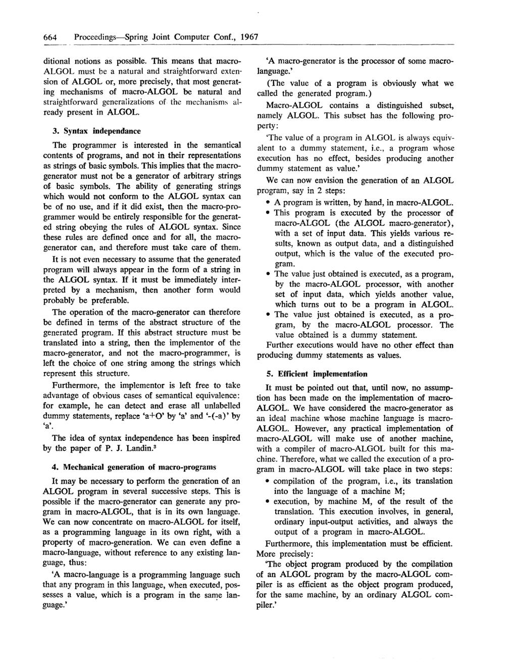 664 Proceedings-Spring Joint Computer Cont., 1967 ditional notions as possible.