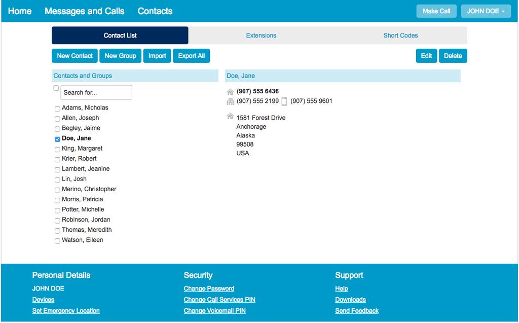 CONTACTS Quickly and simply manage your contacts and details all from the Contacts page.