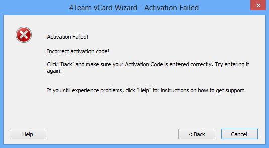 6. Click Next >. If you receive the vcard Wizard - Activation Failed dialog, click "< Back" and reenter your Activation Code.