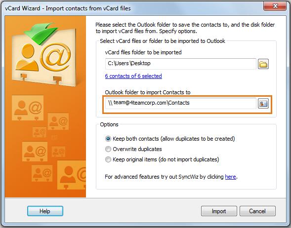 5. You may also select the an appropriate option for resolving the conflict that might occur when you try to import contacts already existing in the indicated Outlook Contacts folder: Select Keep