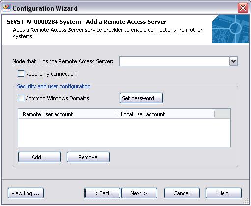 Creation of a Remote Access Server Section 3 Configuration The Add a Remote Access Server dialog box is displayed, see Figure 11.