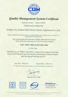 after sales services. In 1996, we attained the China National Class Two Metrological Certificate. In December 1998, we were awarded with ISO GB/T 19000:1994-ISO9002:1994 Quality System Certificate.