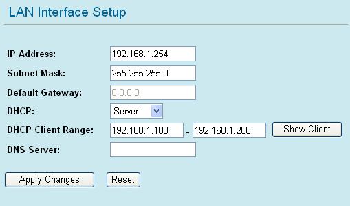 TCP/IP LAN Interface Setup IP Address Subnet Mask Default Gateway DHCP DHCP Client Range Here shows the IP address of the router. Default setting is 192.168.1.254 (this is the local address of this Router).