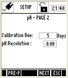 ph Settings Page 2 Calibration Due Alarm & ph Resolution Figure 16: ph Settings Page 2 Cal-due Alarm & ph Resolution Parameter Description Factory Default ph Calibration Due Specify number of days