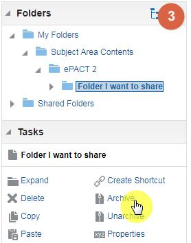 Sharing epact2 content with other users Sharing epact2 content with other users Archiving and Un-archiving You are able to archive a folder from your epact2 Catalog this will save the folder you