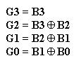 binary code.similarly third bit is obtained by the XOR combination of second and third bit in binary and so on.