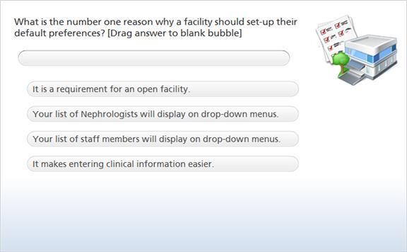 21. What is the number one reason why a facility should set-up their default preferences?